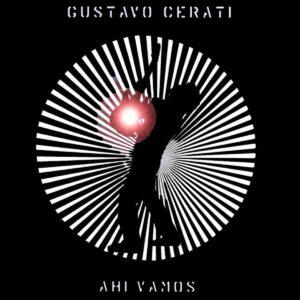 [GUSTAVO CERATI] AHI VAMOS (2LP)  Argentina