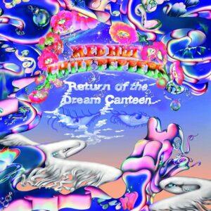 [RED HOT CHILI PEPPERS] RETURN OF THE DREAM CANTEEN USA