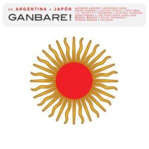 [VARIOS ARTISTAS] GANBARE! DE ARGENTINA A JAPON Arg