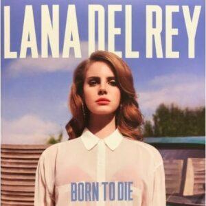 [LANA DEL REY] BORN TO DIE Arg