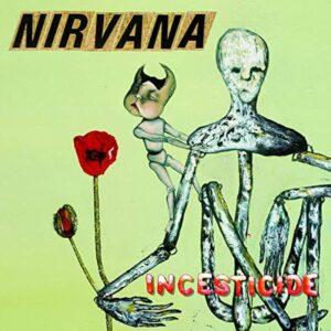 [NIRVANA] INCESTICIDE Europa