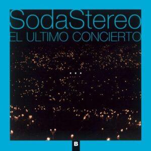 [SODA STEREO] EL ULTIMO CONCIERTO B Argentina