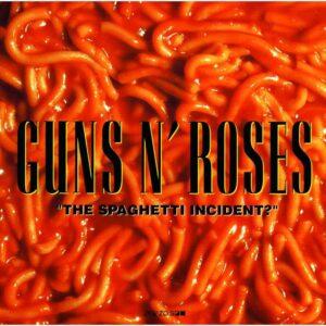 [GUNS N ROSES] THE SPAGHETTI INCIDENT? (USA)
