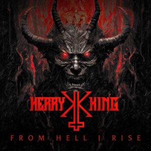 [KERRY KING] FROM HELL I RISE Europa