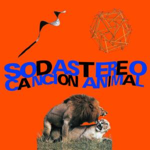 [SODA STEREO] Cancion Animal Arg