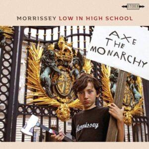 [MORRISSEY] LOW IN HIGH SCHOOL Arg