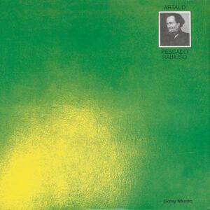 [PESCADO RABIOSO] ARTAUD Arg