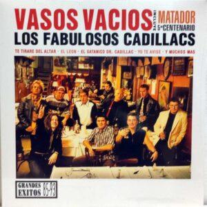 [LOS FABULOSOS CADILLACS] VASOS VACIOS (REM) Arg