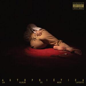 [MON LAFERTE] AUTOPOIETICA Arg