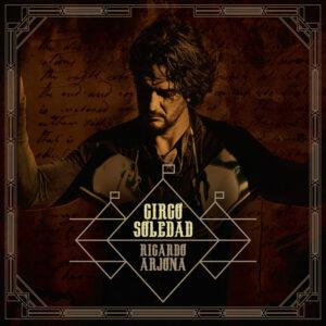 [RICARDO ARJONA] CIRCO SOLEDAD Arg