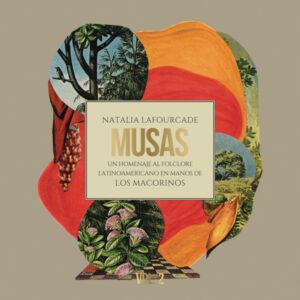 [NATALIA LAFOURCADE] MUSAS (Un Homenaje al Folclore Latinoamericano...) Europa