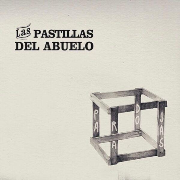 [LAS PASTILLAS DEL ABUELO] PARADOJAS Arg