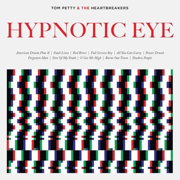 [TOM PETTY AND THE HEARTBREAKERS] HYPNOTIC EYE Arg