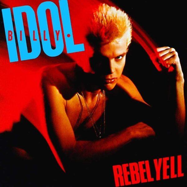 [BILLY IDOL] REBEL YELL Europa
