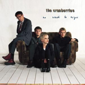 [THE CRANBERRIES] NO NEED TO ARGUE (REM) USA