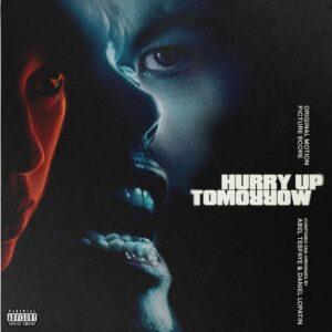 [THE WEEKND] HURRY UP TOMORROW (Soundtrack) USA