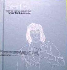 [JOAN MANUEL SERRAT] EL SUR TAMBIÉN EXISTE (Palabras Hechas Canciones) España