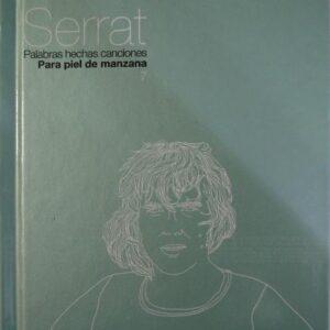 [JOAN MANUEL SERRAT] PARA PIEL DE MANZANA (Palabras Hechas Canciones) España