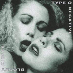 [TYPE O NEGATIVE] BLOODY KISSES (USA)