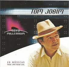 [TOM JOBIM] Novo Millennium - 20 Músicas Para Uma Nova Era