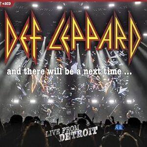 [DEF LEPPARD] And There Will Be A Next Time... Live From Detroit (2CD+DVD)