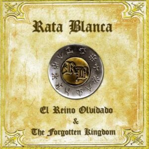 [RATA BLANCA] EL REINO OLVIDADO & THE FORGOTTEN KINGDOM (2CD) Arg