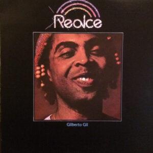 [GILBERTO GIL] REALCE Arg