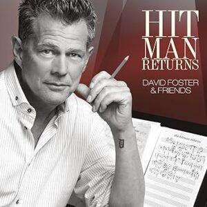 [DAVID FOSTER] Hit Man Returns (David Foster & Friends) CD+DVD