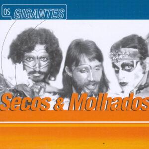 [SECOS & MOLHADOS] OS GIGANTES Brasil