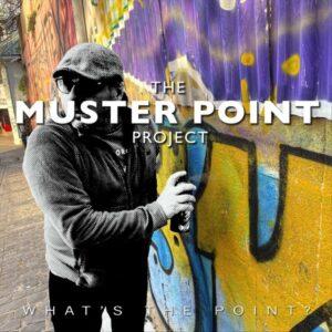 [THE MUSTER POINT PROJECT] WHAT'S THE POINT? Canada