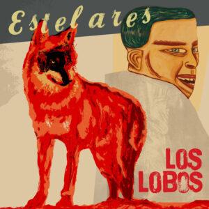 [ESTELARES] LOS LOBOS Arg