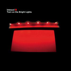 [INTERPOL] TURN ON THE BRIGHT LIGHTS Europa
