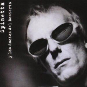 [SPINETTA] SPINETTA Y LOS SOCIOS DEL DESIERTO (2CD)
