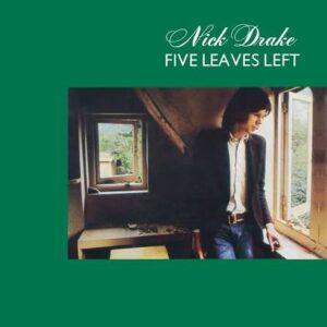 [NICK DRAKE] FIVE LEAVES LEFT (USA)