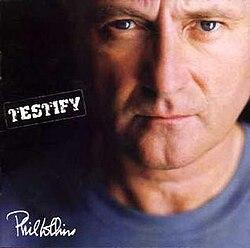 [PHIL COLLINS] TESTIFY (USA)
