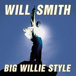 [WILL SMITH] BIG WILLIE STYLE (USA)