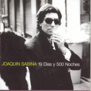 [JOAQUIN SABINA] 19 DIAS Y 500 NOCHES Arg