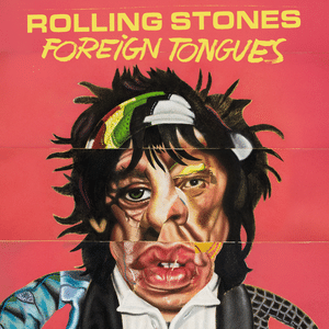 [THE ROLLING STONES] FOREIGN TONGUES Europa